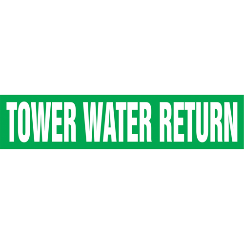 "Tower Water Return" Pipe Markers, Self-Adhesive, 4" H x 24" W, White on Green Meunier Outillage Industriel