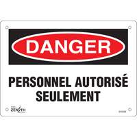 "Personnel autoris&eacute; seulement" Sign, 7" x 10", Plastic, French Meunier Outillage Industriel