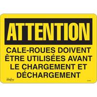 "Cale-roues doivent &ecirc;tre utilis&eacute;es" Sign, 14" x 10", Vinyl, French Meunier Outillage Industriel